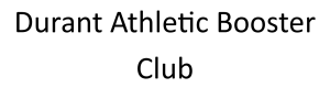 Sponsor Logo for Durant Athletic Booster Club