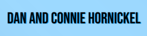 Sponsor Logo for Dan and Connie Hornickel