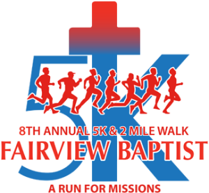Fairview Baptist Run for Missons - 5K Run/2M Walk