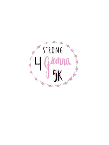 Strong 4 Gianna 5K