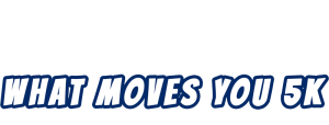 What Moves You 5K 2020 home