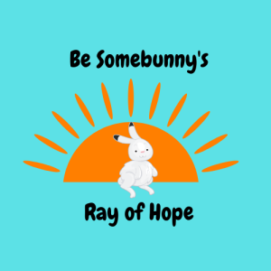 Be Somebunny's Ray of Hope home