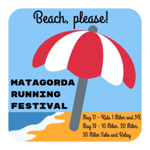 Beach, please! Matagorda Running Festival home