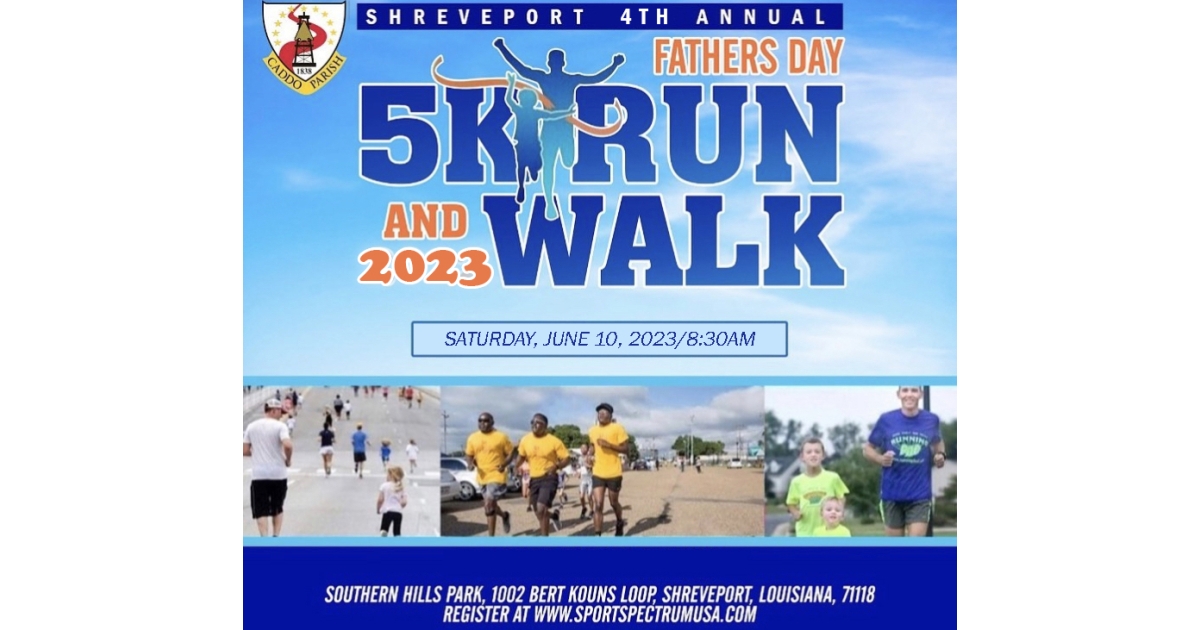 Shreveport Father's Day 5k run/ walk