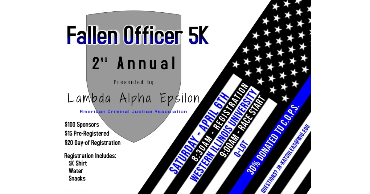 2nd Annual Fallen Officer 5K- Lambda Alpha Epsilon