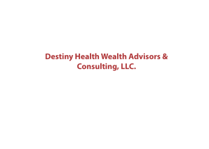 Sponsor Logo for Destiny Wealth Advisors & Consulting, LLC.