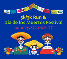 Dia de los Muertos 3K and 5K Run