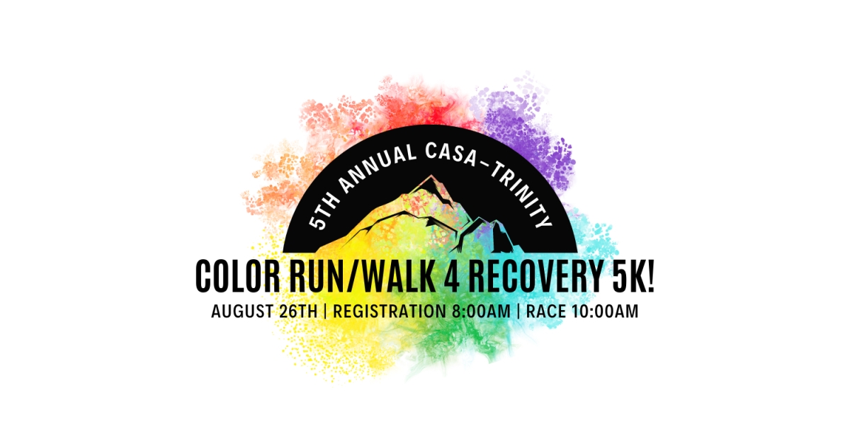 CASA-Trinity's 5th Annual Color Run/Walk 4 Recovery 5k