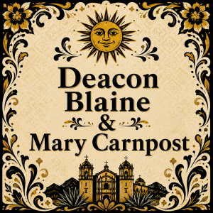 Sponsor Logo for Deacon Blaine & Mary Carnpost