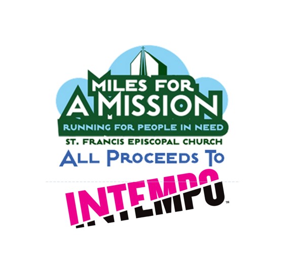14th Annual Miles for a Mission 5K Run/Walk – In Person AND Virtual – benefiting INTEMPO