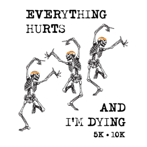 Logo for EVERYTHING HURTS & I'M DYING!