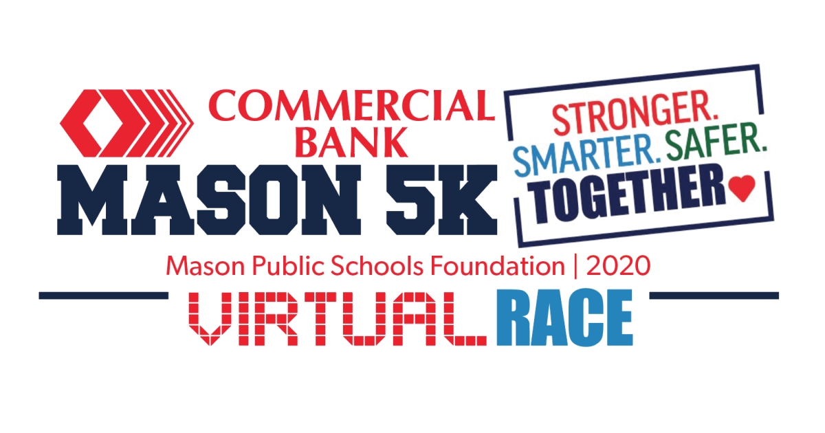 Commercial Bank Mason Virtual 5K Run, Walk or Roll