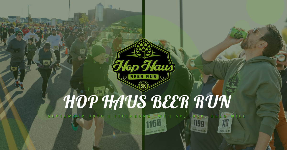 Hop Haus Beer Run 5K & Beer Mile