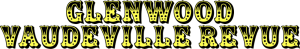 Sponsor Logo for Glenwood Vaudeville Revue