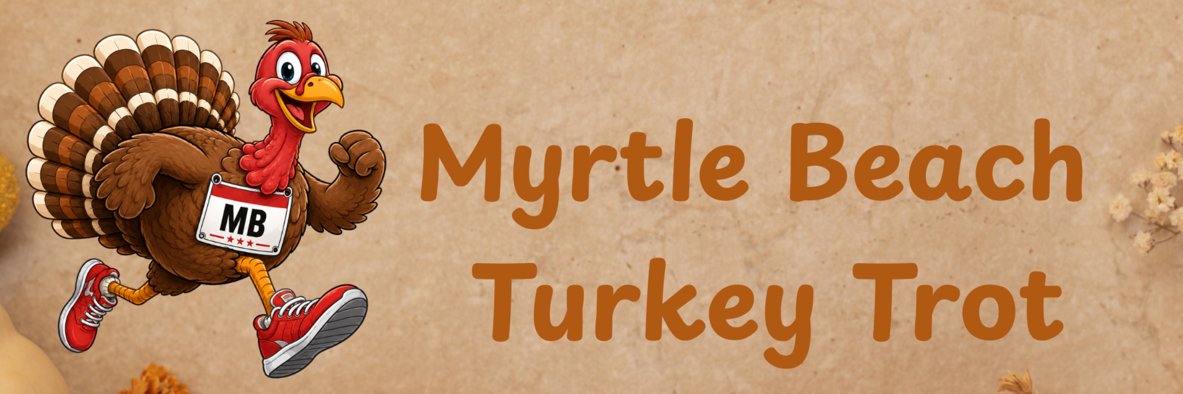 20th Annual Myrtle Beach Turkey Trot 5K Run/Walk presented by United Bank