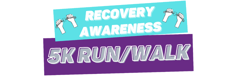 Recovery Awareness 5K Run/Walk