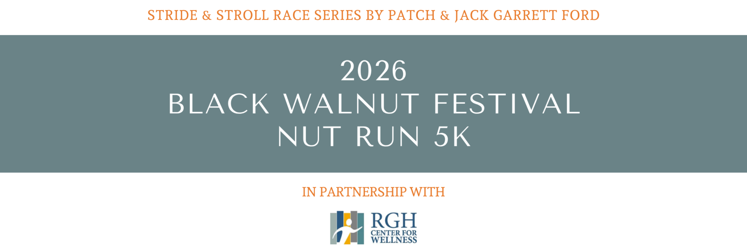 2026 Black Walnut Festival Nut Run 5K - Stride & Stroll Race Series