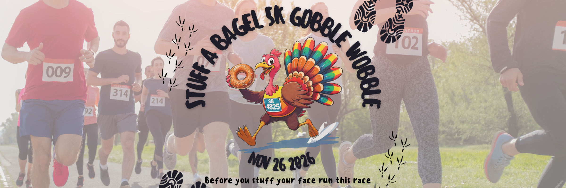6th Annual Stuff a Bagel 5K Gobble Wobble