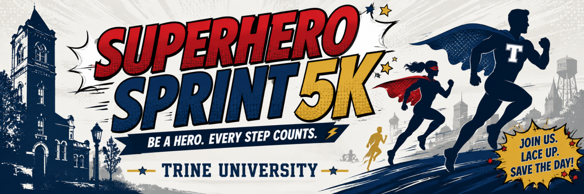 Trine University Homecoming 5K banner