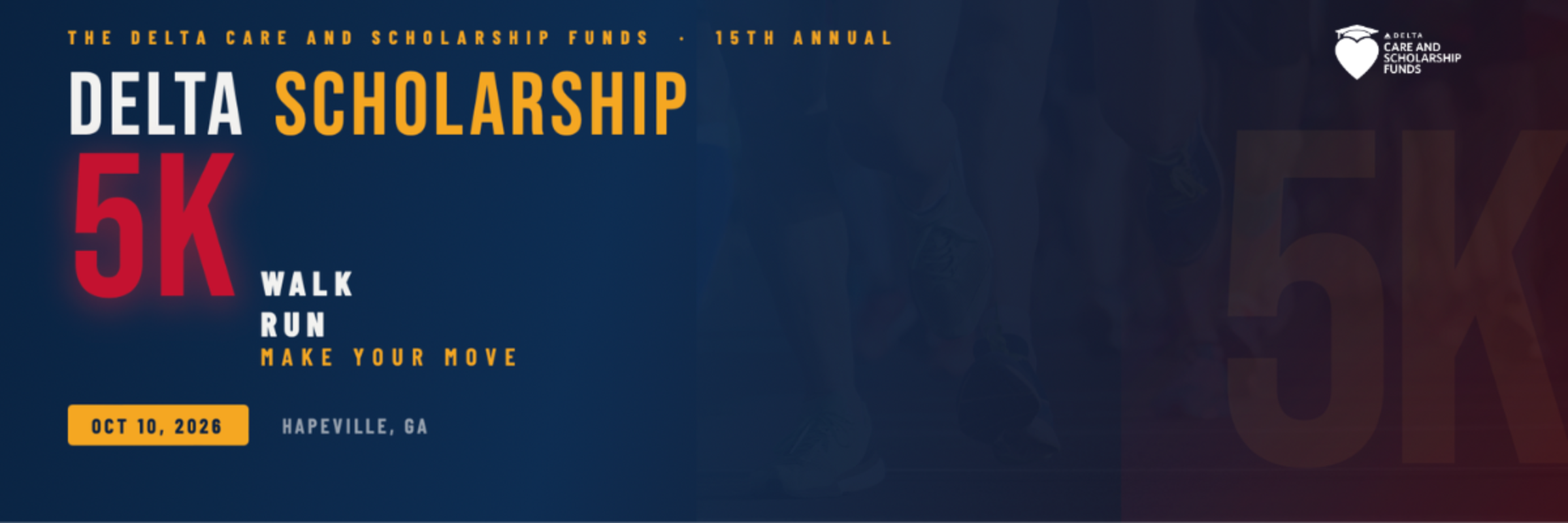 Ruuning Sign Delta Scholarship Fund 5K Run/Walk and Fun Run