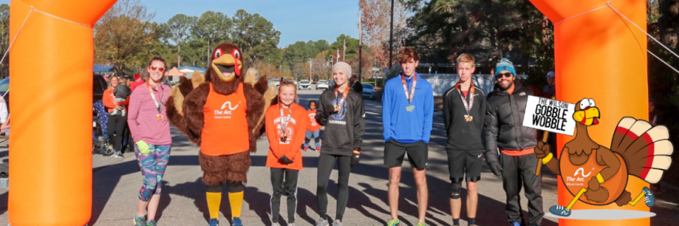 The Arc Of Wilson Gobble Wobble 5K And 1 Mile Fun Run Walk Or Wobble