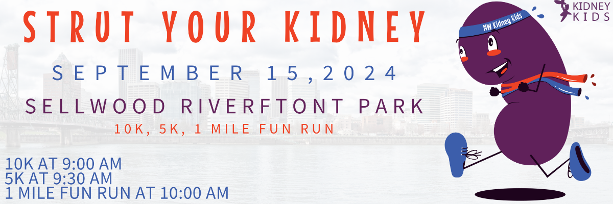 Strut Your Kidney - a dash for NW Kidney Kids (Vamos a Caminar Con ...