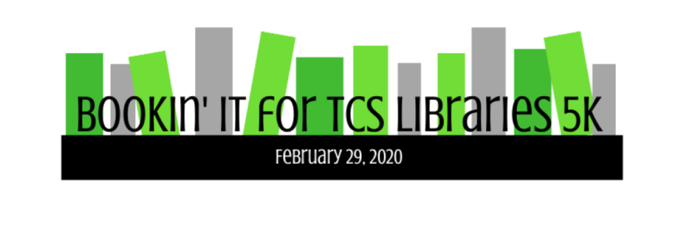 Tcs Library Bookin' It for TCS Libraries 5k
