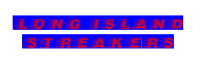 Long Island Streakers