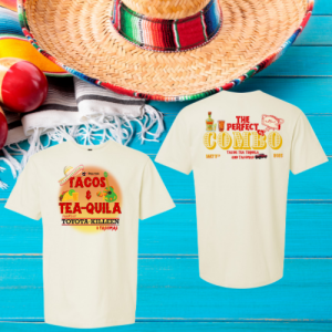 Official Tacos & Tea-Quila Shirt