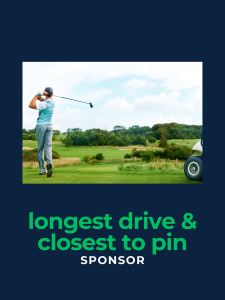 Longest Drive & Closest to the Pin Sponsor