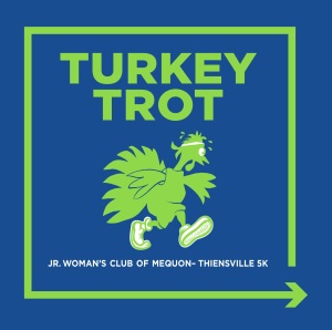 Junior Woman's Club of Mequon-Thiensville 2025 Turkey Trot home
