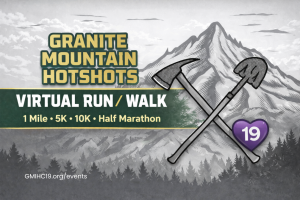 Granite Mountain Hotshots Virtual Run / Walk homepage