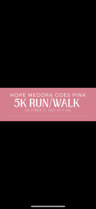 HOPE Medora Goes 5K Run/Walk home