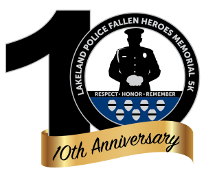 10th Anniversary - Lakeland Police Foundation Fallen Heroes Memorial 5k