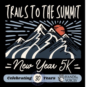 Hands & Voices New Year Virtual 5K: Trails to the Summit homepage