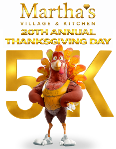Martha's Village & Kitchen 20th Annual Thanksgiving Day 5K homepage