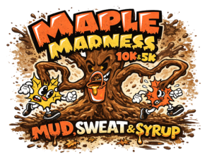 Maple Madness: Mud, Sweat, & Syrup home
