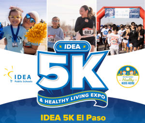 IDEA Public Schools 5K & Healthy Living Expo