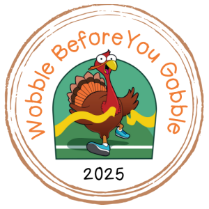 Wobble Before You Gobble 5k Run/Walk home