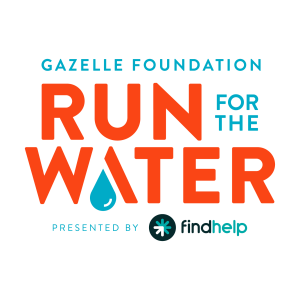 Gazelle Foundation Run For The Water presented by findhelp homepage