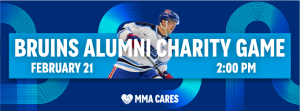 Boston Bruins Alumni Charity Hockey Game - MMA CARES home