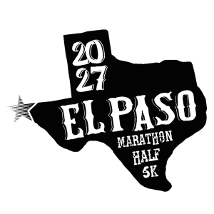 Michelob Ultra El Paso Marathon, Raiz Federal Credit Union Half Marathon, and Spine & Rehab Specialists 5K Run/Walk