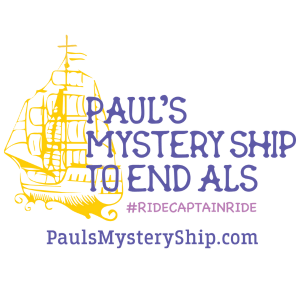 6th ANNUAL PAUL'S MYSTERY SHIP WALK TO END ALS home