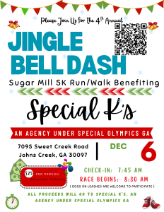 Sugar Mill Jingle Bell Dash 5K Run/Walk Benefiting Special K's, an agency under Special Olympics Georgia logo