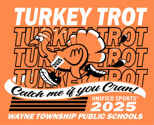 Turkey Trot 5K for WTPS Unified Sports® sponsored by Wayne Special Parents Association home