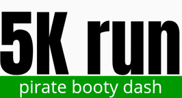 Pirate Booty Dash 5K Run/Walk/FunRun home