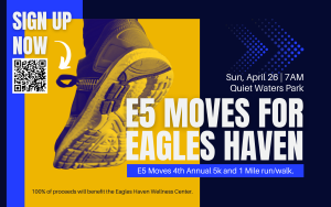 E5 MOVES for Eagles Haven home
