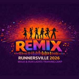 Runnersville REMIX: Walk & Run Ladies Training Camp home
