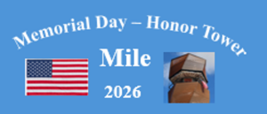 GTC Memorial Day - Honor Tower Mile home