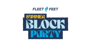 Summer Block Party Series with Fleet Feet Puyallup logo